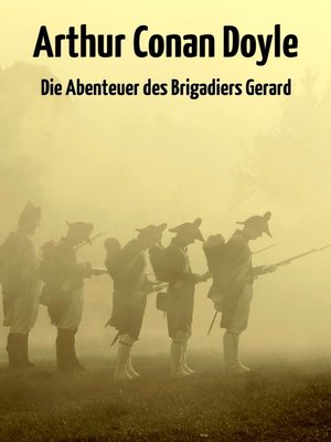 cover image of Die Abenteuer des Brigadiers Gerard